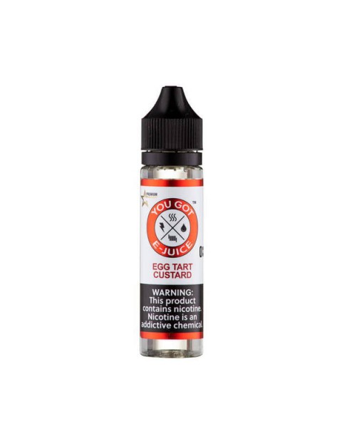 Egg Tart Custard Synthetic Nicotine Vape Juice by You Got E-Juice