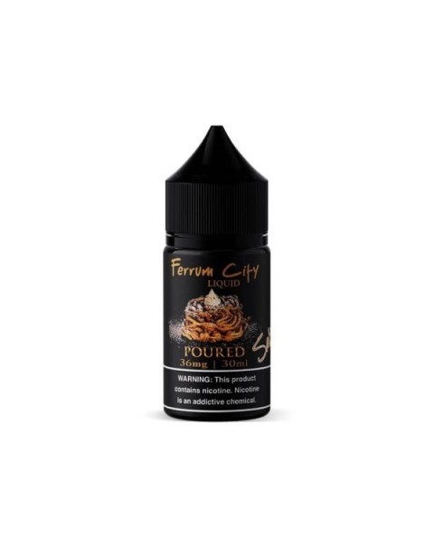 Poured Tobacco Free Nicotine Salt Juice by Ferrum City Liquid