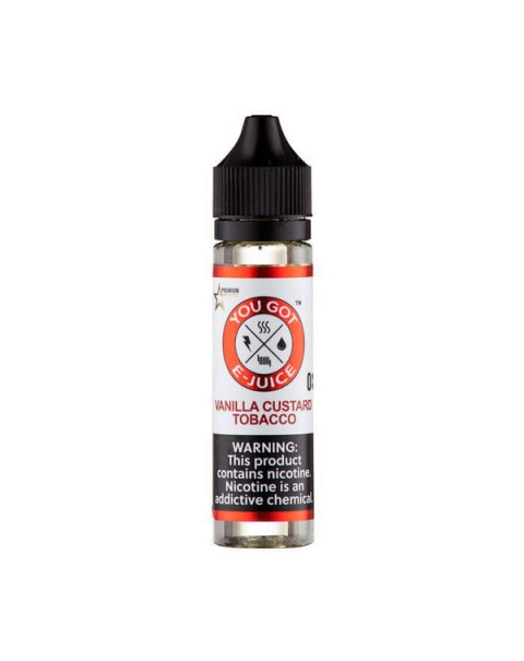 Vanilla Custard Tobacco Synthetic Nicotine Vape Juice by You Got E-Juice