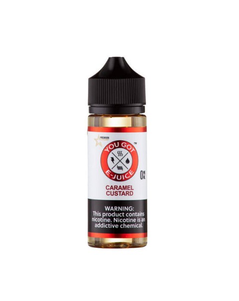 Caramel Custard Synthetic Nicotine Vape Juice by You Got E-Juice